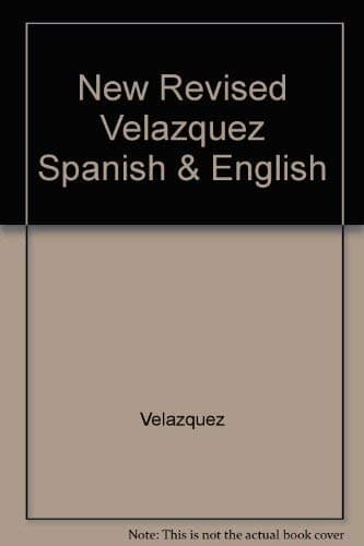 New Revised Velazquez Spanish & English [Hardcover] Velazquez by null