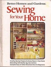 Better homes and gardens sewing for your home [Hardcover] ANAM by null