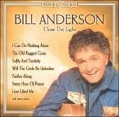 I Saw the Light [Audio CD] Anderson, Bill by null