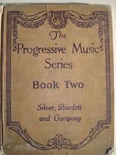 The Progressive Music Series (Book Two) by Parker, Horatio; McConathy, Osbourne; Birge, Edward Bailey; Miessner, W. Otto