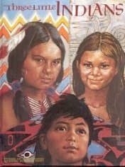Three Little Indians by Gene S. Stuart