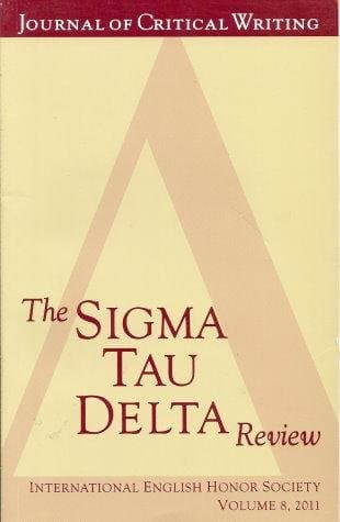 THE SIGMA TAU DELTA REVIEW Vol. 8, 2011 - Journal of Critical Writing [Paperback] Various by null