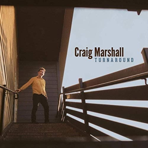 Turnaround [Audio CD] Craig Marshall by null