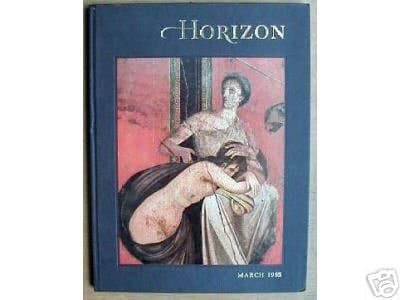 Horizon March 1962 (Vol 4 Number 4) [Hardcover] Various by null