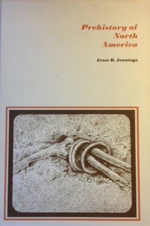 Prehistory of North America [Hardcover] Jennings, Jesse D. by null