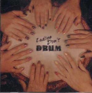 Ladies Don't Drum Nailin' It [Audio CD] by null
