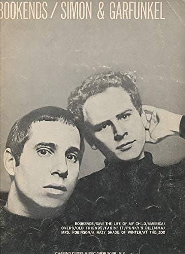 Bookends/ Simon and Garfunkel by Paul Simon