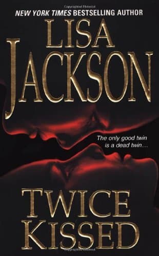 By Lisa Jackson Twice Kissed [Mass Market Paperback] [Paperback] Lisa Jackson by null