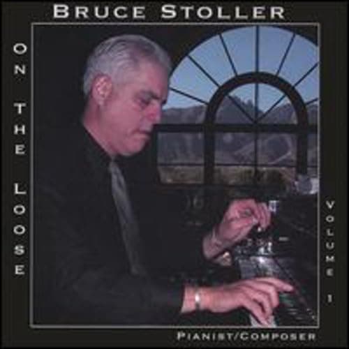 On the Loose [Audio CD] Bruce Stoller by null