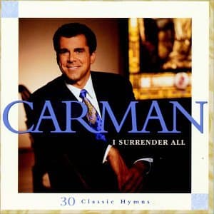 I Surrender All [Audio Cassette] Carman by null