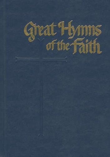 Great Hymns of the Faith (November 20, 2013) Hardcover [Unknown Binding] Anonymous by null