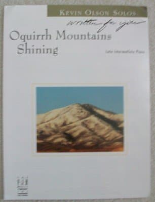 Oquirrh Mountains Shining. Late Intermediate Piano Solo (Written for You) [Sheet music] by null