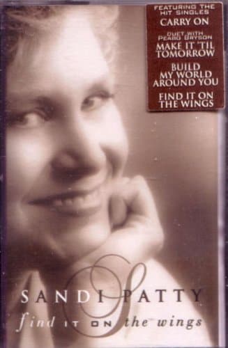Find It On The Wings [Audio Cassette] Sandi Patty by null