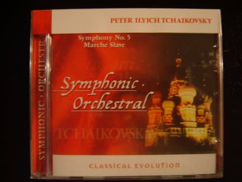 Classical Evolution: Tchaikovsky Symphony No. 5; Marche Slave [Audio CD]