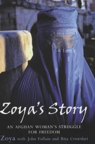 Zoya's Story: A Woman's Struggle for Freedom in Afghanistan by Zoya (2-Apr-2002) Hardcover by Zoya