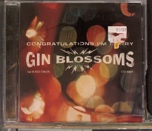 Congratulations I'm Sorry [Unknown Binding] Gin Blossoms by null