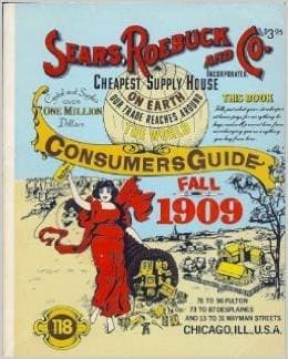 Sears Roebuck & Company Consumers Guide, Fall 1909 (reprint) [Paperback] Sears Roebuck & Company by null