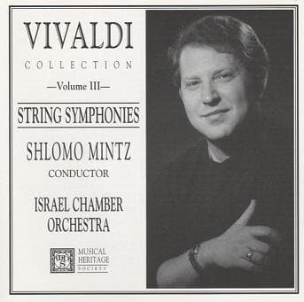Vivaldi Collection Vol III - String Symphonies [Audio CD] Antonio Vivaldi; Shlomo Mintz and Israel Chamber Orchestra