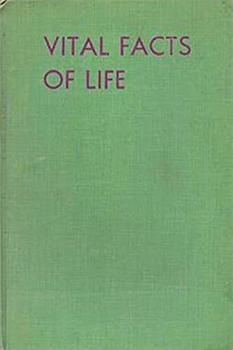 Vital Facts Of Life [Hardcover] Marquardt, E.W. M.D., F.I.C.S. by null