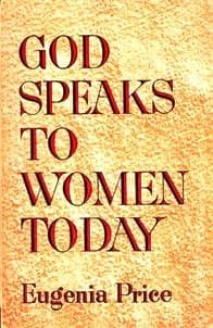 GOD SPEAKS TO WOMEN TODAY [Paperback] Price, Eugenia by null