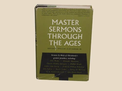 Master Sermons Through the Ages [Hardcover] William Alan Sadler, Jr., ed