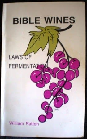 Bible Wines: Laws of Fermentation. [Unknown Binding] unknown author by null