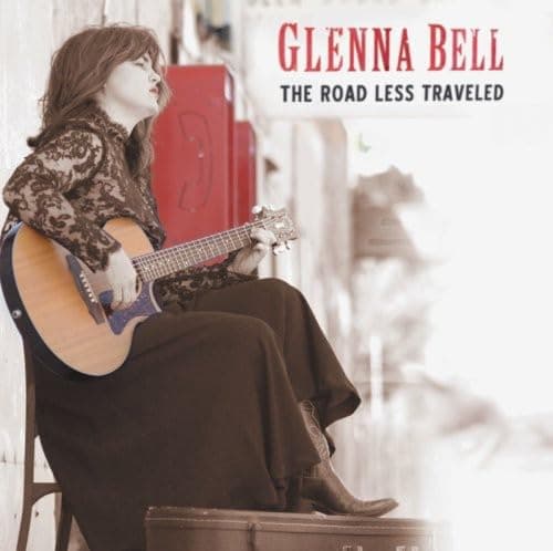 Road Less Traveled [Audio CD] Glenna Bell; Jerry Leiber; Johnny Bush; John Ilewelyn Evans and Heba Kadry by null