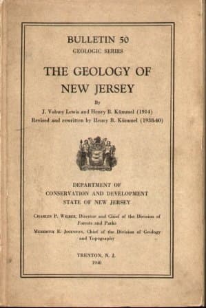 The Geology of New Jersey Bulletin 50 [Hardcover] Volney J & Henry B Kummel Lewis by null