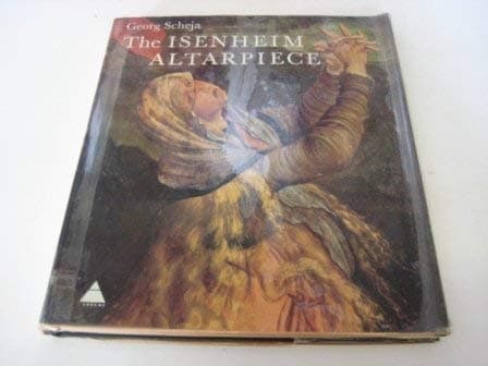 Isenheim Altarpiece by Scheja, George (1970) Hardcover [Hardcover] George Scheja by null
