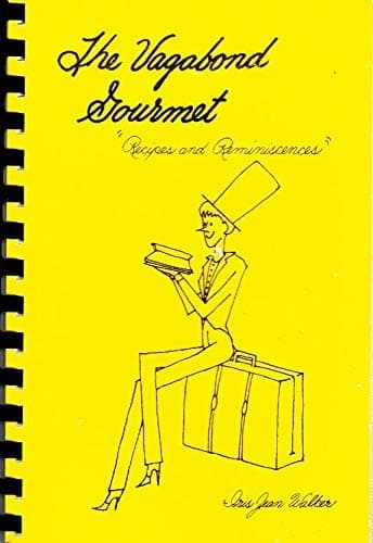 The Vagabond Gourmet [Plastic Comb] Iris Jean Walker and Debra Dahl by null