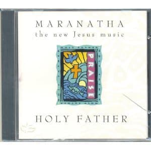 Holy Father [Audio Cassette] Marantha Praise by null