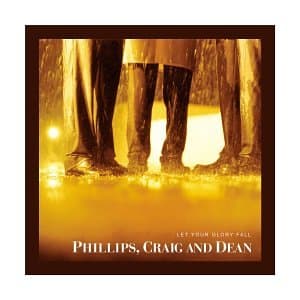 Let Your Glory Fall [Audio CD] Phillips Craig & Dean by null