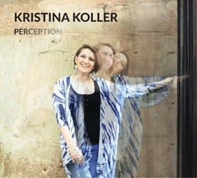 Perception [Audio CD] Kristina Koller