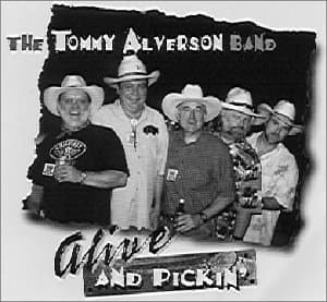 Alive & Pickin [Audio CD] Alverson, Tommy by null