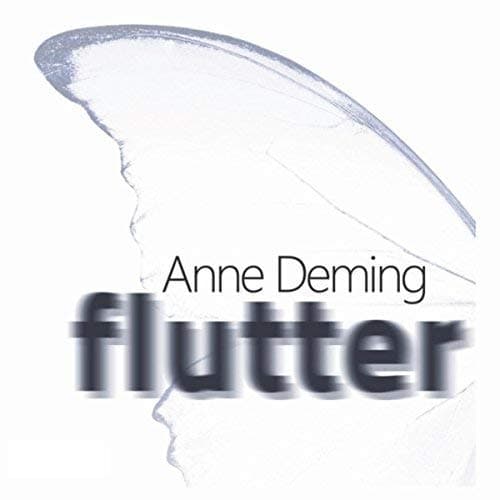 Flutter [Audio CD] Anne Deming by null