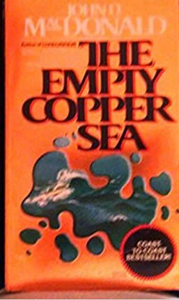 The Empty Copper Sea by John d. Mac donald