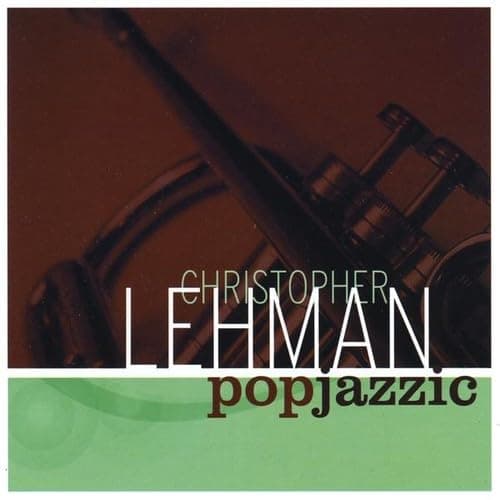 Popjazzic [Audio CD] Lehman, Christopher by null