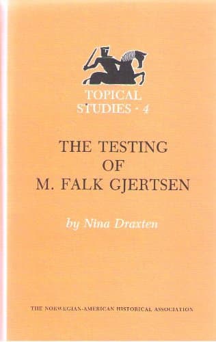 The Testing of M. Falk Gjertsen (English and Norwegian Edition) Draxten, Nina by null