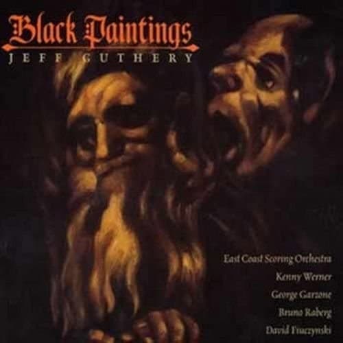 Jeff Guthery: Black Paintings [Audio CD] Guthery, Jeff by null
