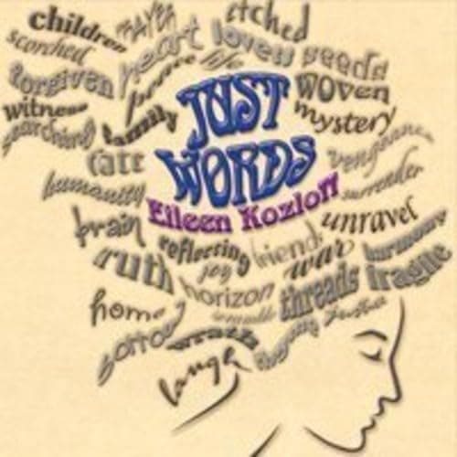 Just Words [Audio CD] Eileen Kozloff by null