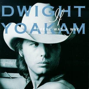 If There Was a Way [Audio Cassette] Yoakam, Dwight by null