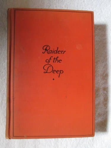 RAIDERS OF THE DEEP [Unknown Binding] unknown author by null