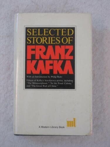 SELECTED STORIES OF FRANZ KAFKA Muir Translation Modern Library #283 1952 [Hardcover] unknown [Hardcover] Unknown by null