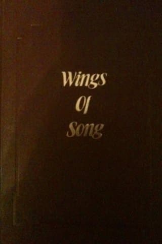 Wings of Song (1984-12-01) [Hardcover] Unknown by null
