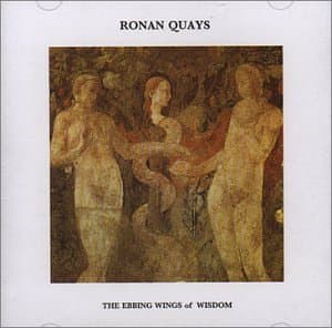 Ebbing Wings of Wisdom [Audio CD] Ronan Quays by null