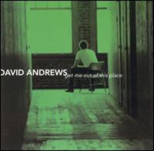 Get Me Out of This Place [Audio CD] Andrews, David by null