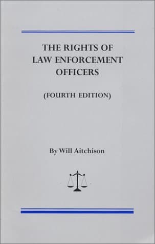 The Rights of Law Enforcement Officers by Will Aitchison (2000-03-01) by Will Aitchison