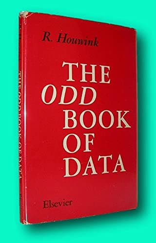 Rare R Houwink / THE ODD BOOK OF DATA 1st Edition 1965 [Hardcover] R Houwink by null