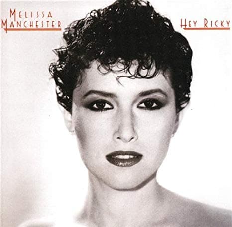 Hey Ricky [CASSETTE] [Audio Cassette] Melissa Manchester by null