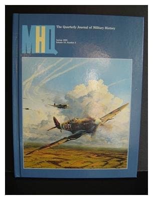 Mhq Spring 1998 Volume 10 Number 3 [Hardcover] Cowley, Robert (ed) by null